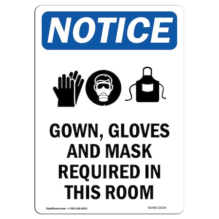OSHA Notice Sign, Gown Gloves And Mask With Symbol, 5in X 3.5in Decal, 10PK